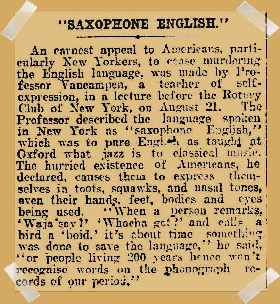 Are We Speaking Saxophone English Today?