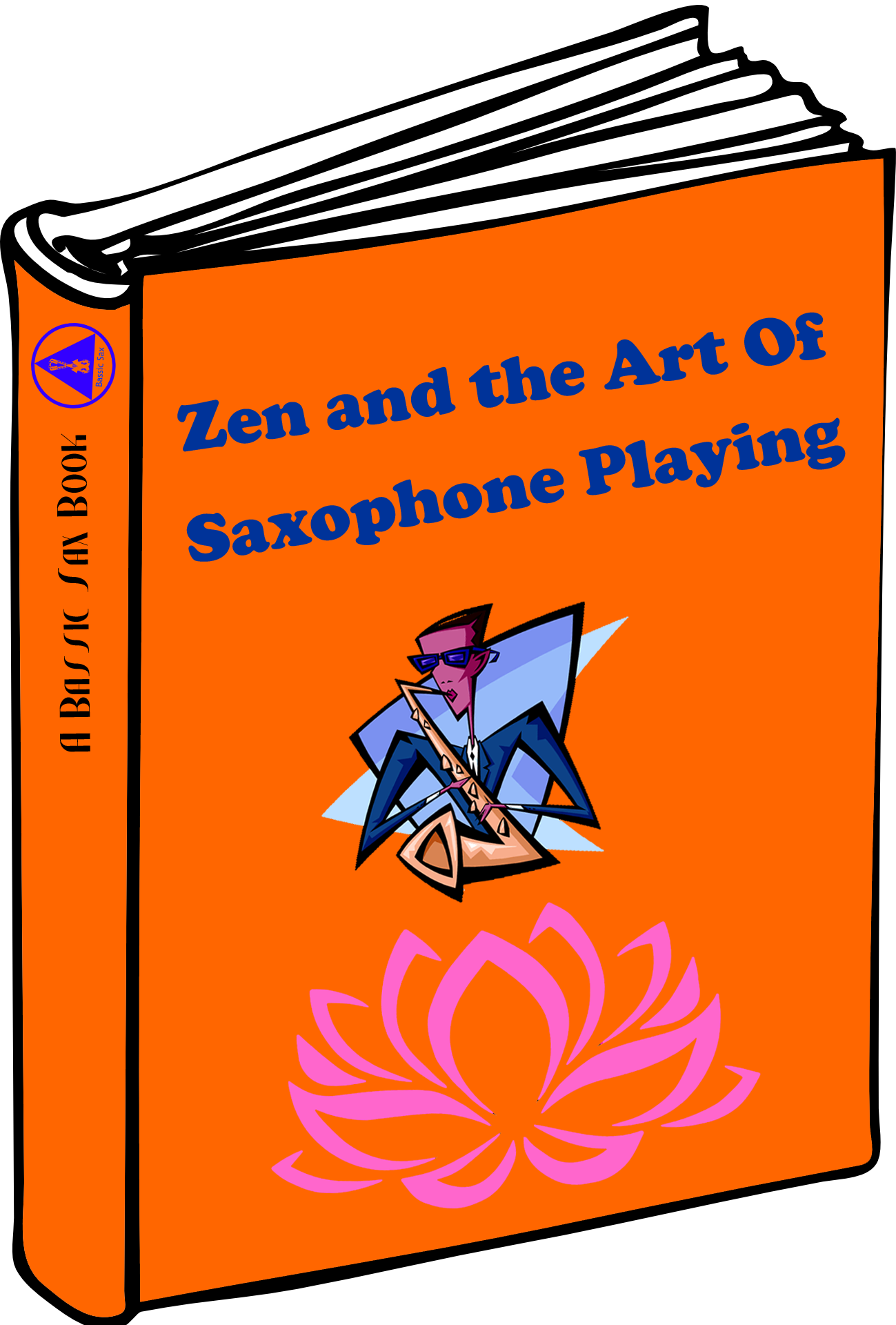 Zen & the art of saxophone playing: Part 2