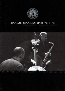 B&S Medusa saxophone, dealer prospectus, brochure, saxophone brochure Series 2006 B&S saxophones, VMI